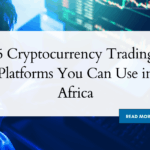 5 cryptocurrency exchanges to use in Africa