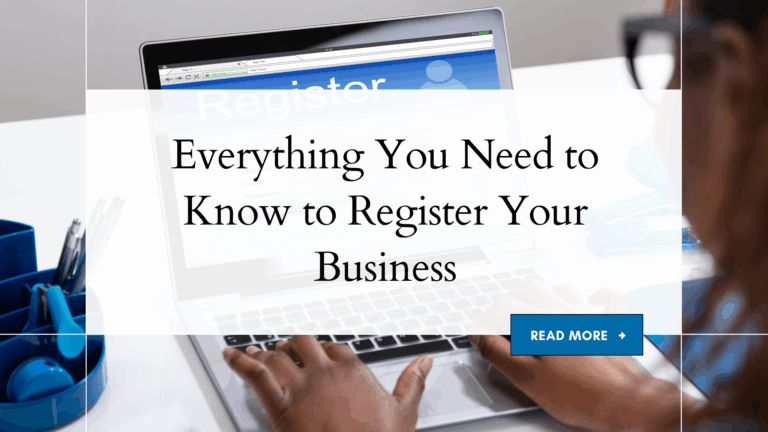 How Do I Register My Business? Everything You Need to Know how do i register my business: tips to register your business name