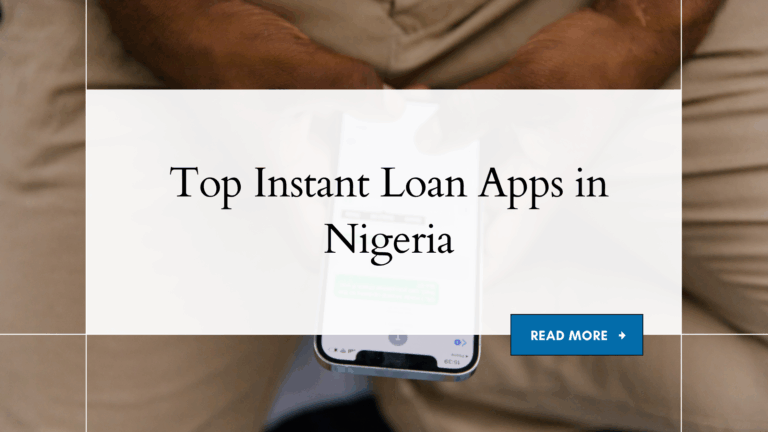 Report: Top Instant Loan Apps in Nigeria 2025 instant loan apps in nigeria